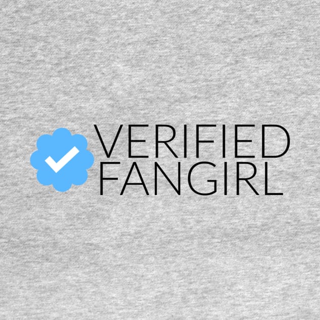 Verified Fangirl by FangirlFuel